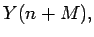 $ {Y(n+M), }$